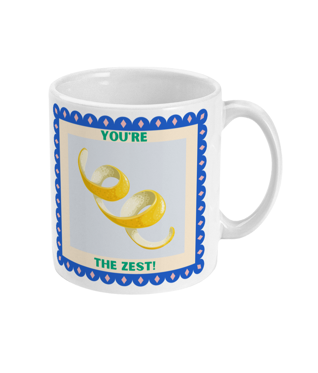 11oz coffee mug with lemon peel design with 'You're the Zest!'