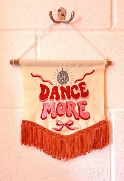 'Dance More' Hand Embroidered Pennant Wall Hanging