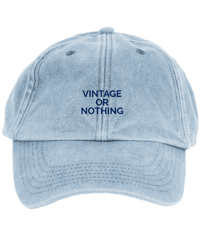 Vintage or Nothing Embroidered Baseball Cap - I'd Wear That
